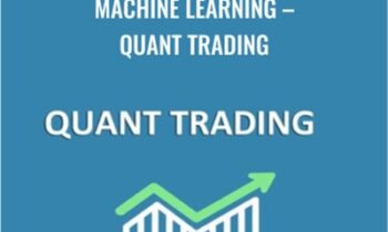 Machine Learning – Quant Trading – Loonycorn
