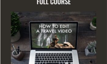 How to Edit a Travel Video – Full Course – Lost LeBlanc