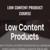 Low Content Product Course - David Ford
