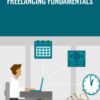 Freelancing Fundamentals - Tom Geller