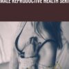 Female Reproductive Health Series - Lynn Waldrop