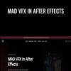 MAD VFX in After Effects - Eduard Mykhailov