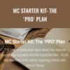 MC Starter Kit – The ‘PRO’ Plan - Alex Absalom & Doug Paul