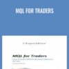 MQL for Traders - David M.Williams