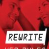 Magics Inner Circle and Craig Miller - Rewrite Her Rules
