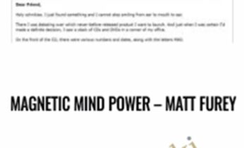 Magnetic Mind Power – Matt Furey