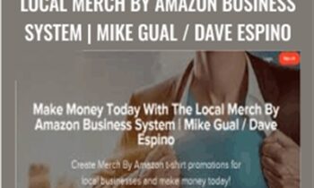 Make Money Today With The Local Merch By Amazon Business System | Mike Gual / Dave Espino
