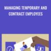 Managing Temporary and Contract Employees - Jan Rutherford