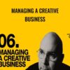Managing a Creative Business - Michael Janda