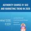 Authority Course #1 SEO and Marketing Trend in 2020 – Marc Zwygart And Holly Starks
