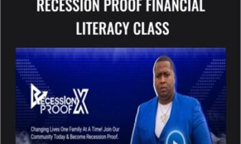 Recession Proof Financial Literacy Class – Marcus Barney
