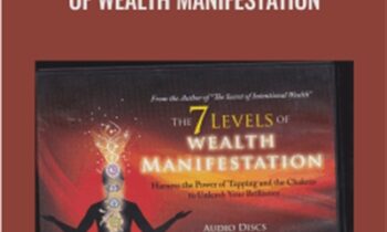 The 7 Levels of Wealth Manifestation - Margaret Lynch, Rhys Thomas