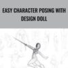 Easy Character Posing with Design Doll - Mark