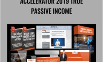The Personal Branding Accelerator 2019 True Passive Income – Mark Lack