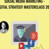 Social Media Marketing - Digital Strategy Masterclass 2017 - Mark Timberlake
