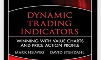 Dynamic Trading Indicators – Mark W.Helweg & David C.Stendahl