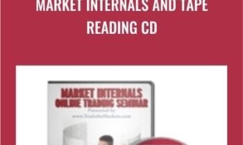 Market Internals and Tape Reading CD - John Carter & Hubert Senters