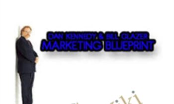 Marketing Blueprint Seminar – Dan Kennedy & Bill Glazer
