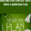 Marketing plan template: How to write a marketing plan - Alex Genadinik