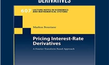 Pricing Interest-Rate Derivatives - Markus Bouziane