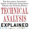 Technical Analysis Explained, 5th Edition – Martin Pring