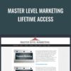 Master Level Marketing Lifetime Access - Chris Blair & Matt Stefanik