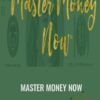 Master Money Now - Emma Churchman