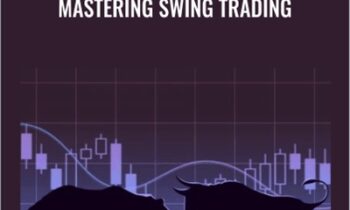 Mastering Swing Trading – Master Trader