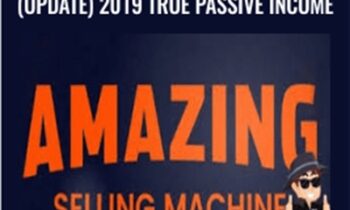 Amazing Selling Machine X (Update) 2019 True Passive Income – Matt Clark, Jason Katzenback