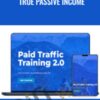 Paid Traffic Training 2.0 2019 True Passive Income – Maxwell Finn