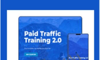 Paid Traffic Training 2.0 2019 True Passive Income – Maxwell Finn