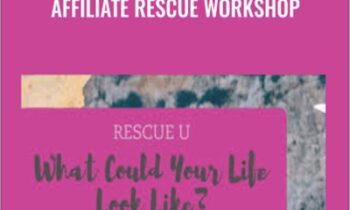 Affiliate Rescue Workshop – Megan Dixon