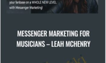 Messenger Marketing For Musicians – Leah McHenry