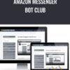 Amazon Messenger Bot Club – Michelle Barnum Smith