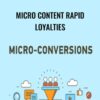 Micro Content Rapid Loyalties - Paul Coleman