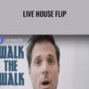 Live House Flip – Mike Brenny & Bridger Pennington