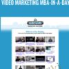 Video Marketing MBA-in-a-Day – Mike Koenigs