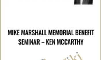 Mike Marshall Memorial Benefit Seminar – Ken McCarthy