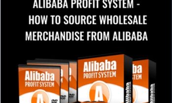 Alibaba Profit System - How To Source Wholesale Merchandise From Alibaba - Mike Riley