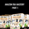 Amazon FBA Mastery - Part 1 - Mike Riley