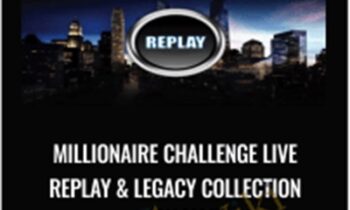 Millionaire Challenge LIVE Replay & Legacy Collection  – Jon Mac