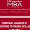 Millionaire MBA Business Mentoring Programme Richard P Cordock