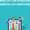 Mobile app store optimization, marketing, SEO & monetization - Alex Genadinik