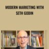 Modern Marketing - Seth Godin