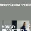 Monday Productivity Pointers - Jess Stratton