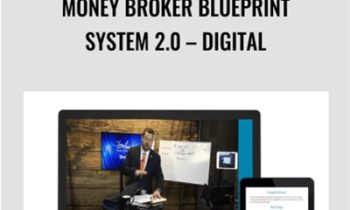 Money Broker Blueprint System 2.0 – Digital