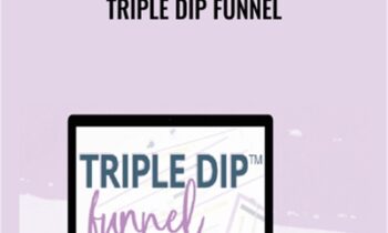 Triple Dip Funnel – Monica