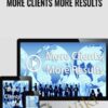 More Clients More Results