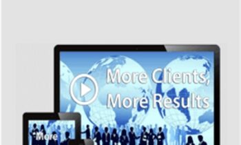 More Clients More Results