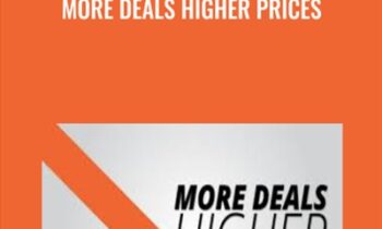 More Deals Higher Prices - Brent Weaver & Jonathan Hinshaw